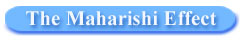 The Maharishi Effect
